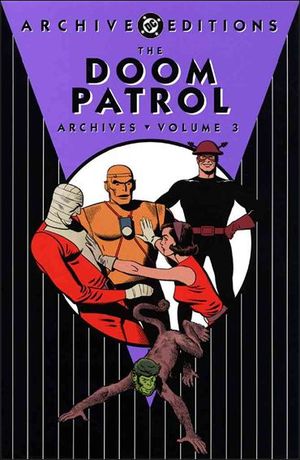 The Doom Patrol Archives, Vol. 3