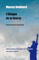Couverture L'Éthique de la liberté Couverture L'Éthique de la liberté
