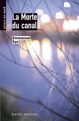 La Morte du canal