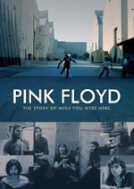 Affiche Pink Floyd: The Story of Wish You Were Here