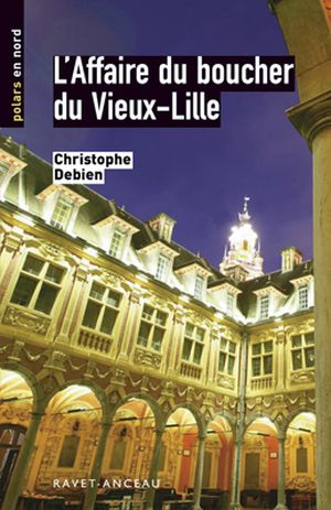 L'affaire du boucher du vieux Lille