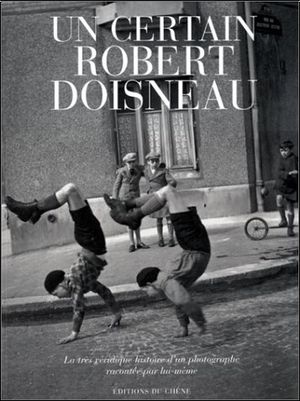 Un Certain Robert Doisneau