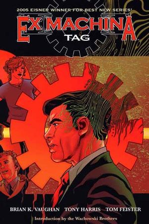 Ex Machina, Vol. 2: Tag