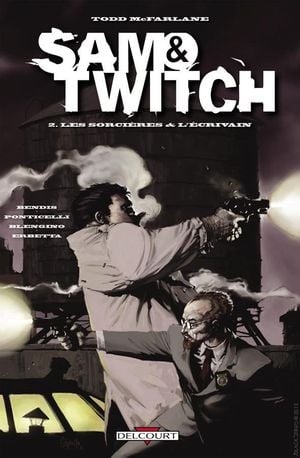 Les Sorcières et l'écrivain - Sam & Twitch, tome 2