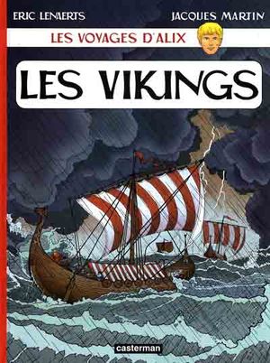 Les Vikings - Les Voyages d'Alix, tome 23