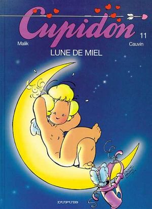 Lune de miel - Cupidon, tome 11