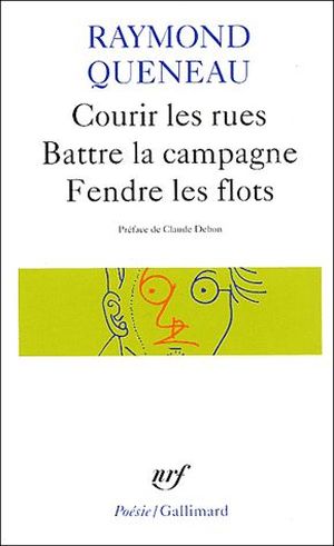 Courir les rues • Battre la campagne • Fendre les flots