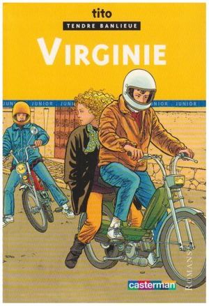 Virginie - Tendre Banlieue, tome 1