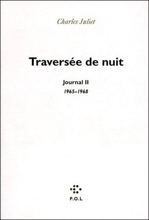 Journal II : Traversée de nuit (1965-1968)