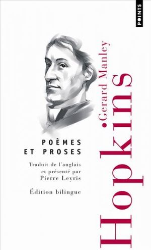 Poèmes et proses : Edition bilingue français-anglais