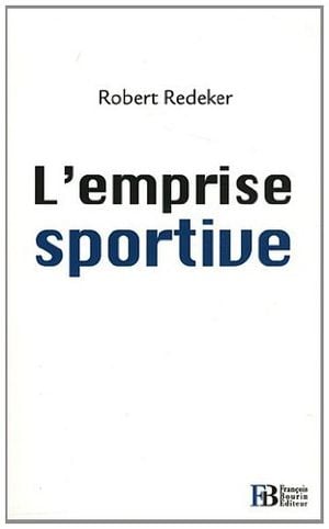 L'emprise sportive