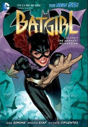 The Darkest Reflection - Batgirl (2011), Vol. 1