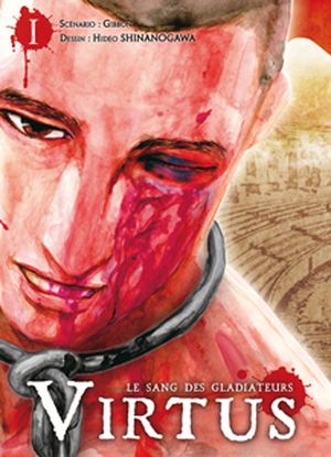 Virtus : Le sang des gladiateurs