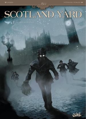 Au coeur des ténèbres - Scotland Yard, tome 1