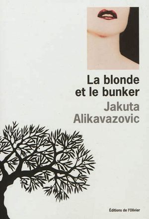 La Blonde et le bunker