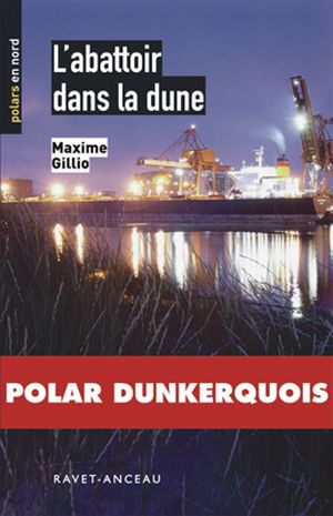 L'abattoir dans la dune