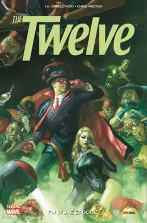 Fin d'une époque - The Twelve, tome 2