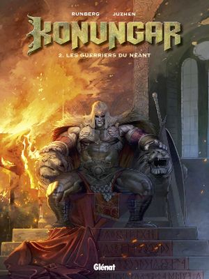 Les guerriers du néant - Konungar, tome 2