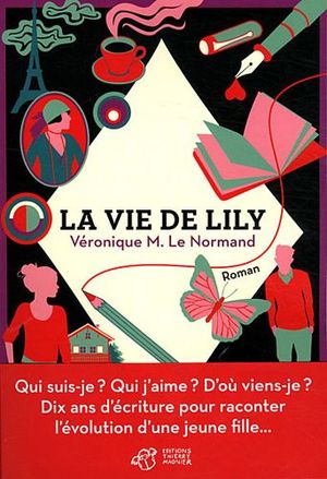 La vie de Lily