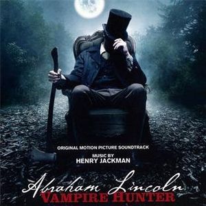 Abraham Lincoln: Vampire Hunter (OST)