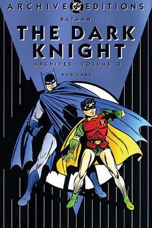 Batman: Dark Knight Archives, Vol. 3