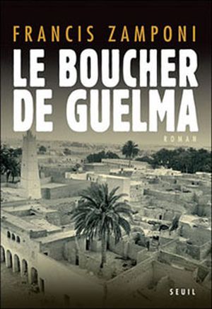 Le boucher de Guelma