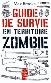 Couverture Guide de survie en territoire zombie
