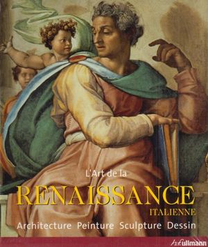 L'art de la Renaissance Italienne