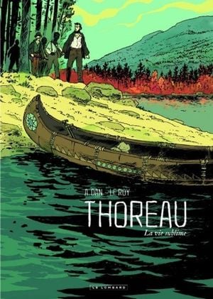 Thoreau : La vie sublime