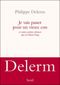 Je vais passer pour un vieux con et autres petites phrases qui en disent long