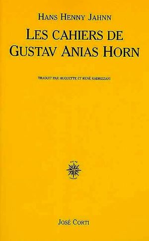 Les Cahiers de Gustav Anias Horn
