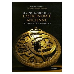 Les instruments de l'astronomie ancienne