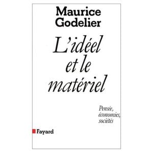 L'idéel et le matériel