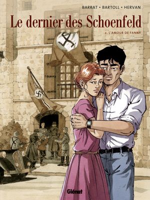 L'Amour de Fanny - Le Dernier des Schoenfeld, tome 2