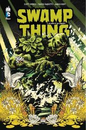 Couverture De sève et de cendres - Swamp Thing, tome 1 Couverture De sève et de cendres - Swamp Thing, tome 1