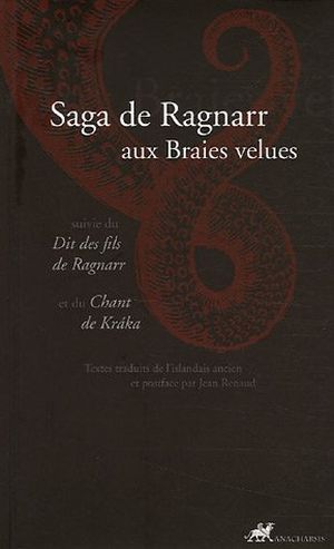 Saga de Ragnarr aux Braies velues