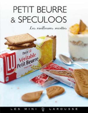 Petit-beurre & Spéculoos, Les meilleures recettes