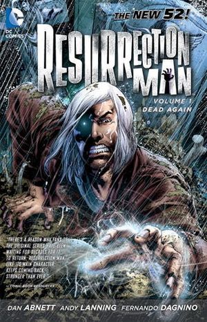 Dead Again - Resurrection Man, tome 1