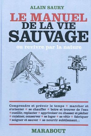 Le manuel de la vie sauvage