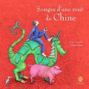 Songes d’une nuit de Chine