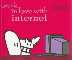 In love with internet - Seuls comme les pierres, tome 3