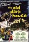 The Old Dark House