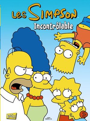 Incontrôlables - Les Simpson, tome 19