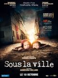 Affiche Sous la ville Affiche Sous la ville