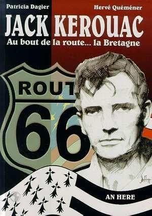 Jack Kerouac: Au bout de la route... la Bretagne