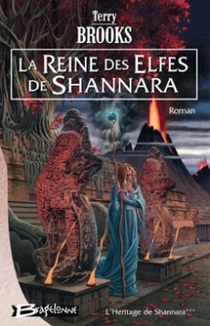 La Reine des Elfes de Shannara - L'Héritage de Shannara, tome 3
