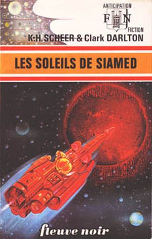 Les Soleils de Siamed - Perry Rhodan, tome 33