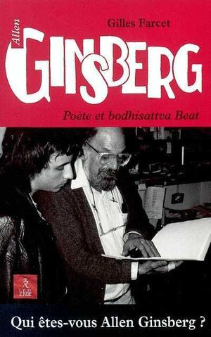 Allen Ginsberg, poète et bodhisattva beat