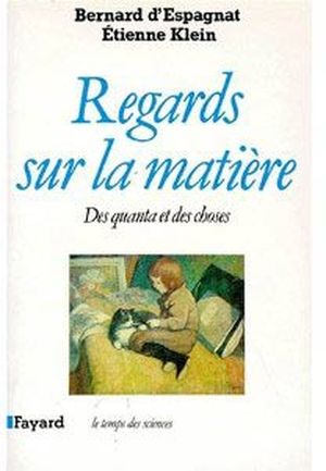 Regards sur la matière