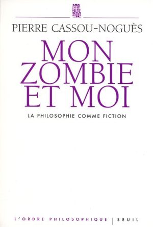 Mon zombie et moi